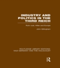 Image for Industry and politics in the Third Reich: Ruhr coal, Hitler and Europe