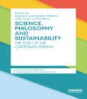 Image for Science, philosophy and sustainability: the end of the Cartesian dream