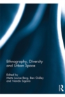 Image for Ethnography, diversity and urban space