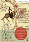 Image for The History of Early English: An activity-based approach