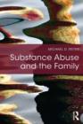 Image for Substance abuse and the family
