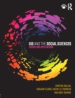 Image for GIS and the social sciences: theory and applications