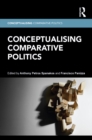 Image for Conceptualising comparative politics