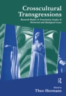 Image for Crosscultural transgressions: research models in translation. (Historical and ideological issues) : Vol. 2,