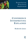 Image for Conference interpreting explained : 6