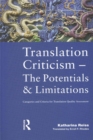 Image for Translation criticism, the potentials and limitations: categories and criteria for translation quality assessment