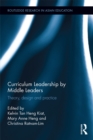 Image for Curriculum Leadership by Middle Leaders: Theory, design and practice