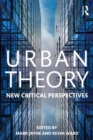 Image for Urban theory: new critical perspectives