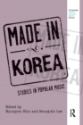 Image for Made in Korea: studies in popular music