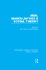 Image for Men, masculinities and social theory