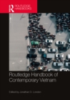 Image for Routledge Handbook of Contemporary Vietnam