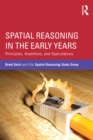 Image for Spatial reasoning in the early years: principles, assertions, and speculations
