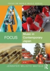 Image for Focus - music in contemporary Japan