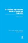 Image for Studies in social and political theory