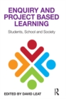 Image for Enquiry and project based learning: students, school and society