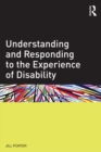 Image for Understanding and responding to the experience of disability