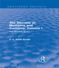 Image for The decrees of Memphis and Canopus.: (The Rosetta Stone) : Volume I,