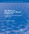 Image for The book of the opening of the mouth.