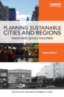Image for Planning sustainable cities and regions: towards more equitable development