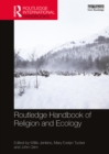 Image for Routledge handbook of religion and ecology