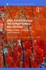 Image for Reflexivity and international relations: positionality, critique, practice