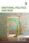 Image for Emotions, politics and war