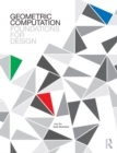 Image for Geometric computation: foundations for design
