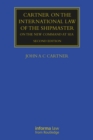 Image for Cartner on the International Law of the Shipmaster