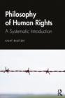 Image for The philosophy of human rights: a systematic introduction