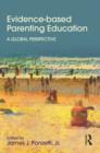 Image for Evidence-based parenting education: a global perspective