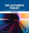Image for The lecturer&#39;s toolkit: a practical guide to assessment, learning and teaching