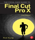 Image for The Focal easy guide to Final Cut Pro X