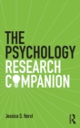 Image for The psychology research companion: from student project to working life