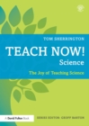 Image for Teach now! Science: becoming a great science teacher