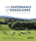 Image for The governance of rangelands: collective action for sustainable pastoralism