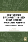 Image for Contemporary developments in green human resource management research: towards sustainability in action?