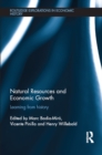 Image for Natural resources and economic growth: learning from history
