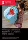 Image for Routledge international handbook of children&#39;s rights studies