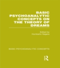 Image for Basic psychoanalytic concepts on the theory of dreams