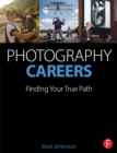 Image for Photography careers: finding your true path