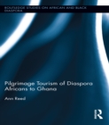 Image for Pilgrimage tourism of diaspora Africans to Ghana