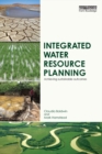 Image for Integrated water resource planning: achieving sustainable outcomes