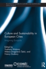 Image for Cultural sustainability in European cities: imagining Europolis
