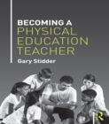 Image for Becoming a physical education teacher