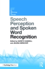Image for Speech perception and spoken word recognition