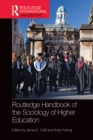 Image for Routledge Handbook of the Sociology of Higher Education