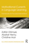 Image for Motivational currents in language learning: frameworks for focused interventions