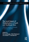 Image for The local impact of globalization in South and Southeast Asia: offshore business processes in services industries : 149