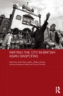 Image for Writing the city in British-Asian diasporas
