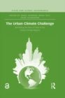 Image for The urban climate challenge: rethinking the role of cities in the global climate regime : 4
